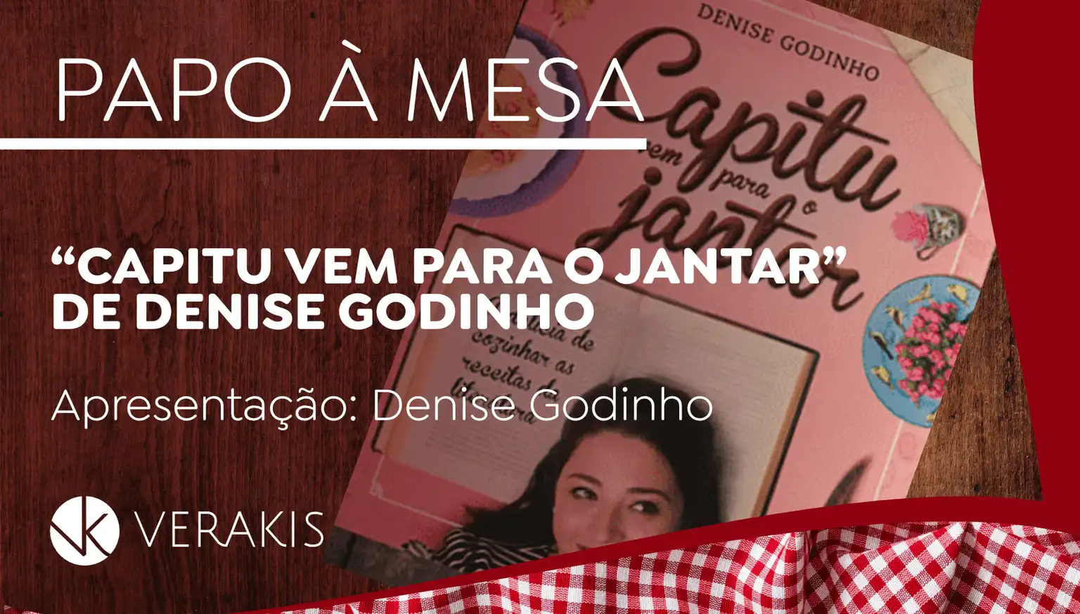 "Capitu vient dîner" par Denise Godinho