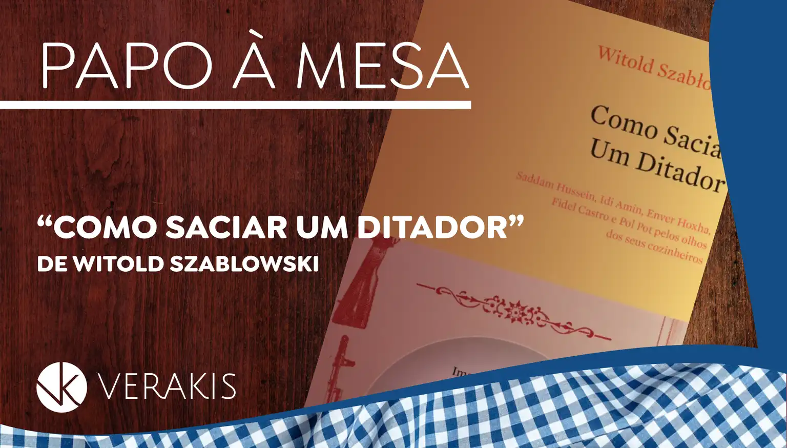 Comment satisfaire un dictateur de Witold Szablowski